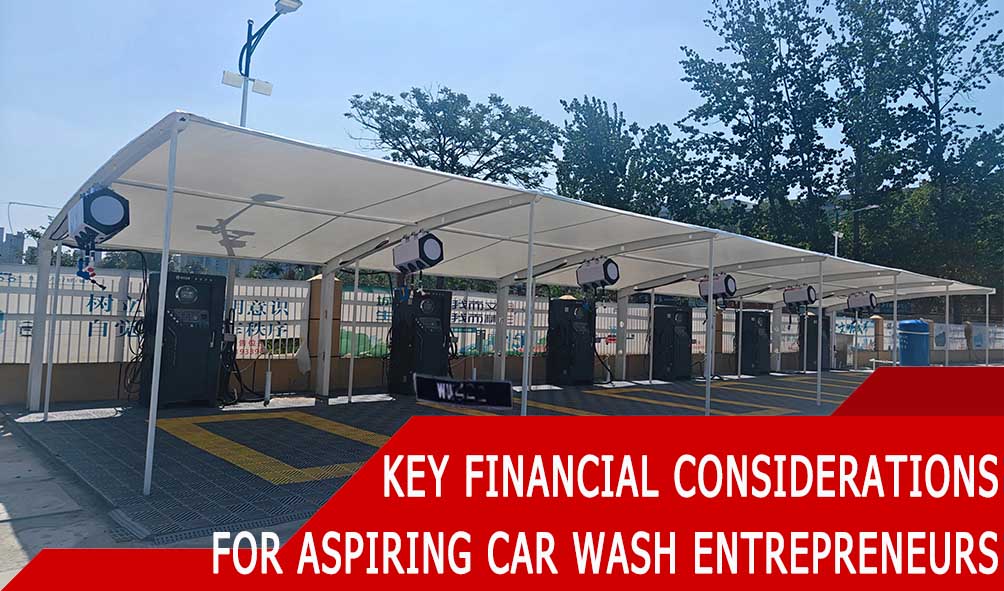 Mastering Your Budget Key Financial: Considerations for Aspiring Car Wash Entrepreneurs